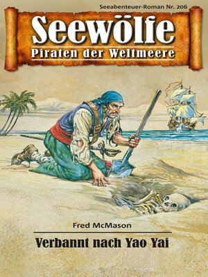 cover image of Seewölfe--Piraten der Weltmeere 206